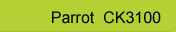 Parrot CK 3100